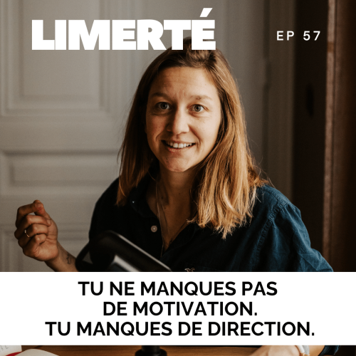 Podcast Limerté - Episode 57